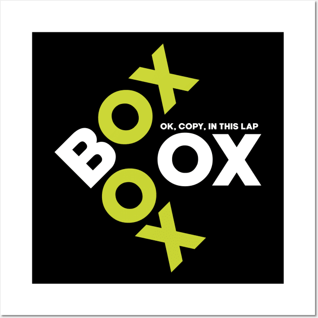 Box Box Box F1 Design Wall Art by DavidSpeedDesign